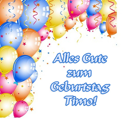 Alles Gute zum Geburtstag, Timo!