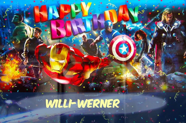 Geburtstagsgre fr Willi-Werner von den Marvel-Helden