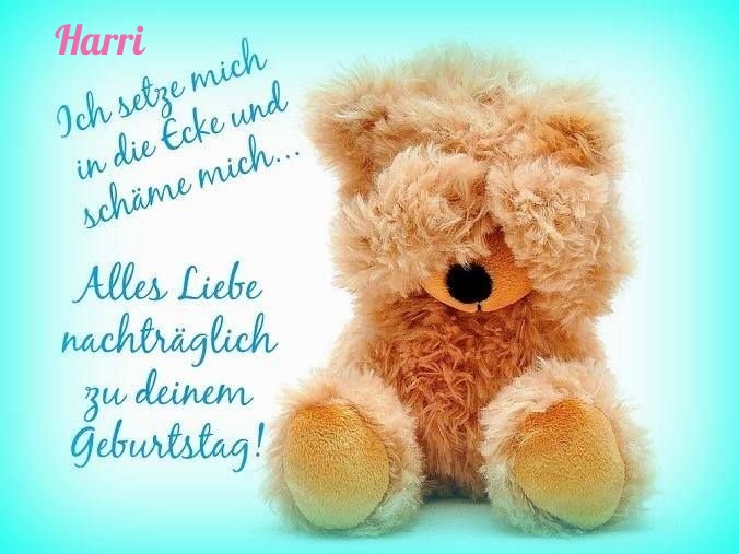 Harri, alles liebe nachtrglich zu deinem Geburtstag!