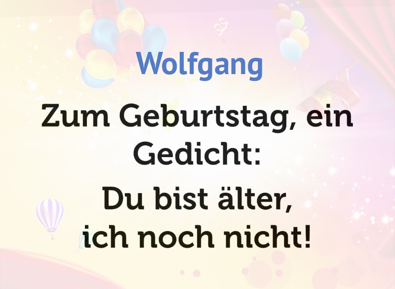 Zum Geburtstag ein Gedicht fr Wolfgang