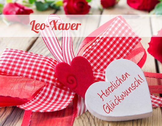 Leo-Xaver, Herzlichen Glckwunsch!