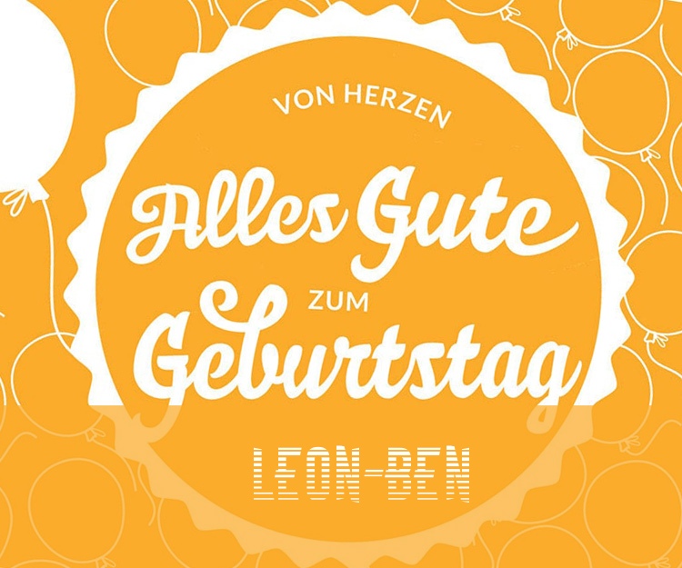 Von Hercen Alles Gute zum Geburtstag Leon-Ben!