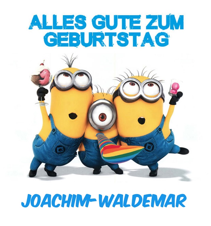 Alles Gute zum Geburtstag von Minions fr Joachim-Waldemar