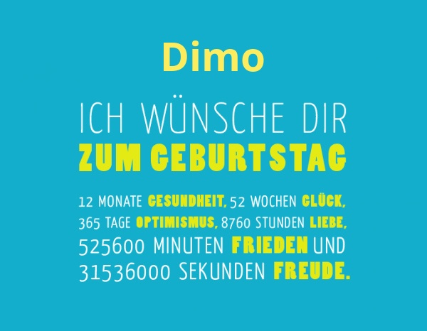 Dimo, Ich wnsche dir zum geburtstag...