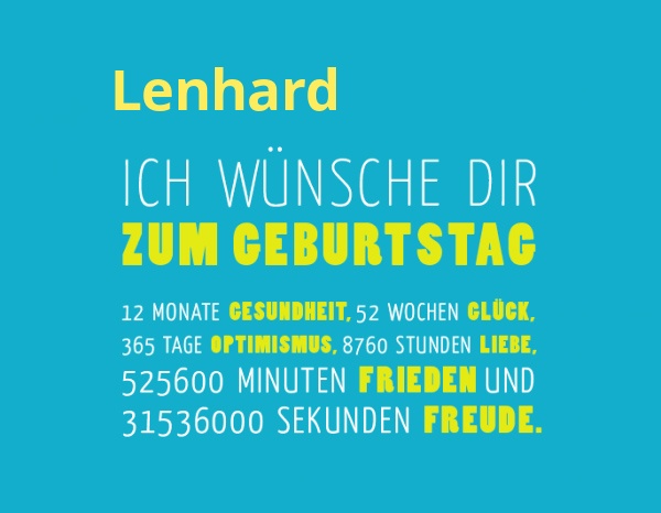 Lenhard, Ich wnsche dir zum geburtstag...