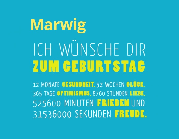 Marwig, Ich wnsche dir zum geburtstag...