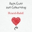 Herzlichen Glckwunsch zum Geburtstag, Heinrich-Rudolf