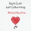 Herzlichen Glckwunsch zum Geburtstag, Michael-Hans-Fritz