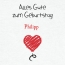 Herzlichen Glckwunsch zum Geburtstag, Philipp