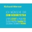 Richard-Werner, Ich wnsche dir zum geburtstag...