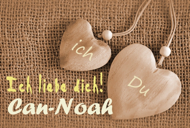 Ich Liebe Dich Can-Noah, ich und Du