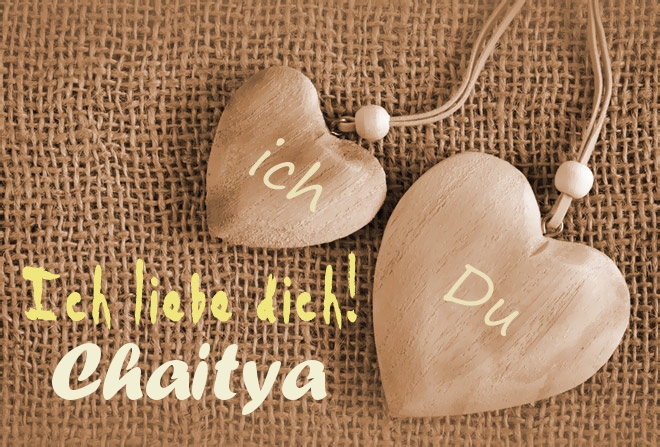 Ich Liebe Dich Chaitya, ich und Du
