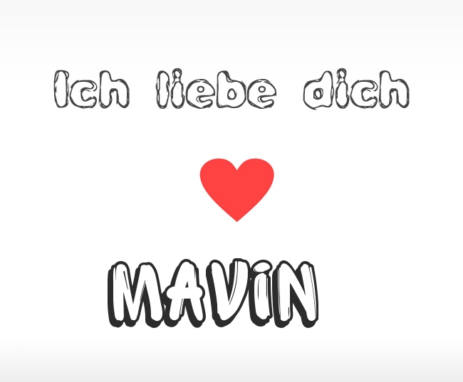 Ich liebe dich Mavin