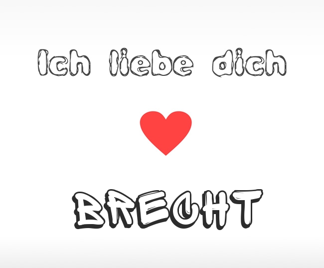 Ich liebe dich Brecht
