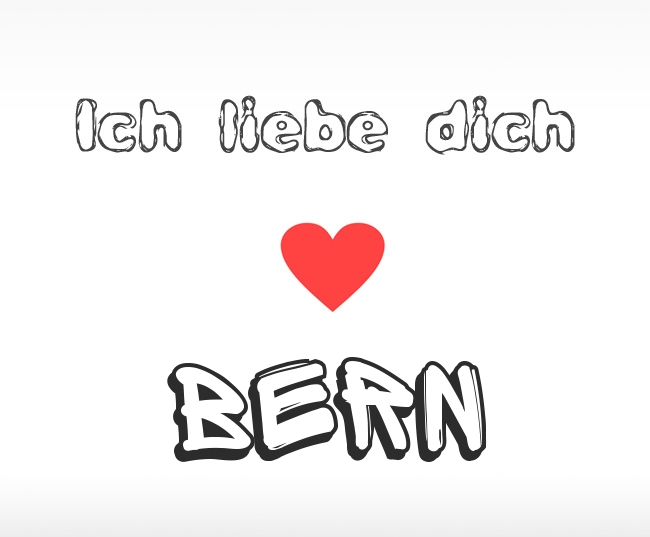 Ich liebe dich Bern