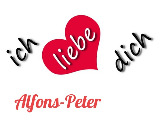 Bild: Ich liebe Dich Alfons-Peter