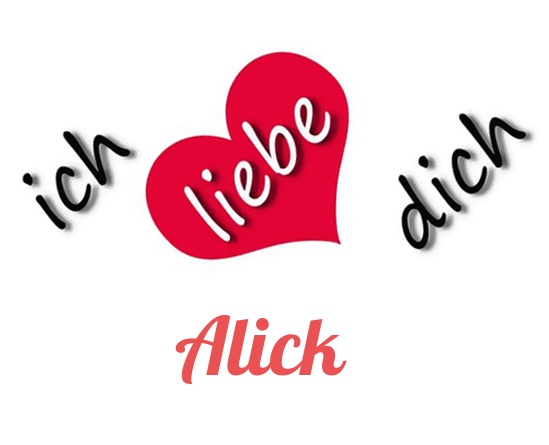 Bild: Ich liebe Dich Alick