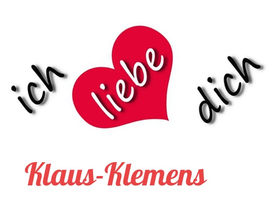 Bild: Ich liebe Dich Klaus-Klemens