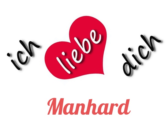 Bild: Ich liebe Dich Manhard