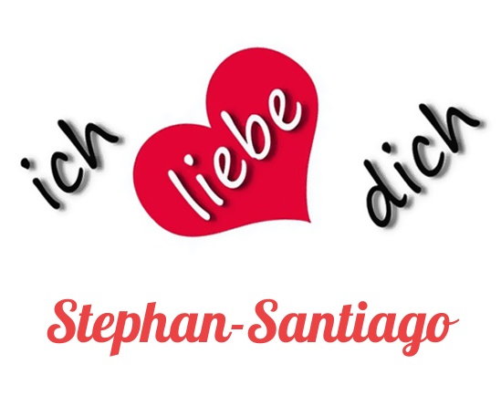 Bild: Ich liebe Dich Stephan-Santiago