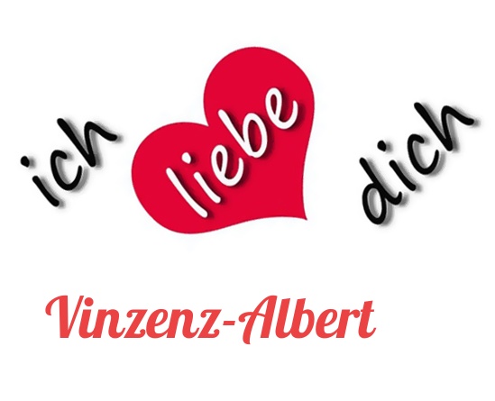 Bild: Ich liebe Dich Vinzenz-Albert
