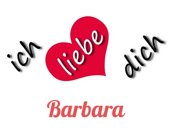 Bild: Ich liebe Dich Barbara