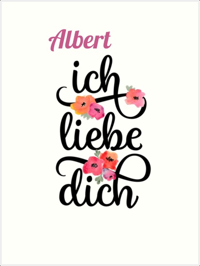 Albert, Ich liebe Dich Bilder