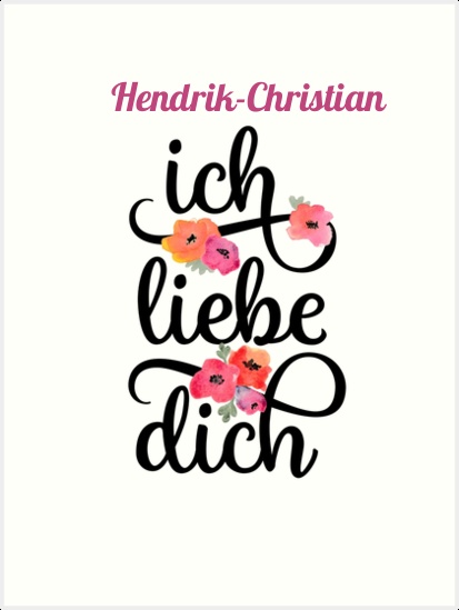 Hendrik-Christian, Ich liebe Dich Bilder