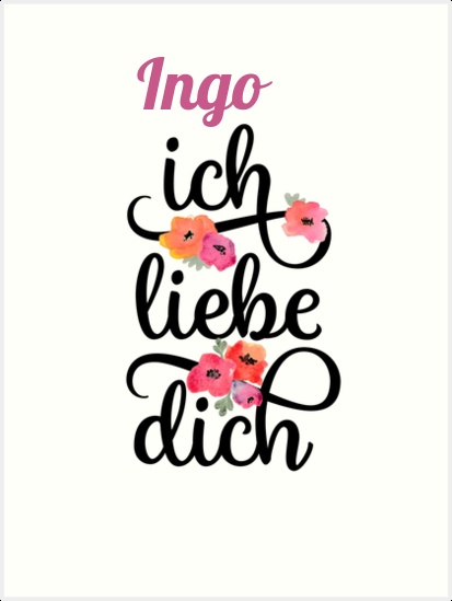 Ingo, Ich liebe Dich Bilder