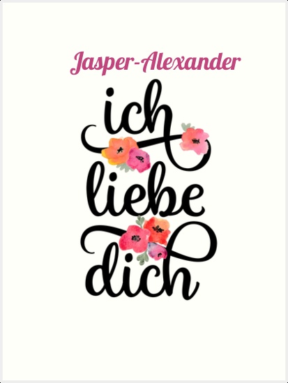 Jasper-Alexander, Ich liebe Dich Bilder Jasper-Alexander, Ich liebe Dich Bilder