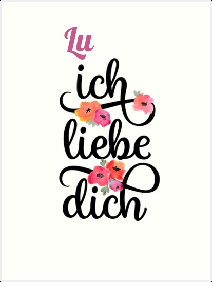 Lu, Ich liebe Dich Bilder