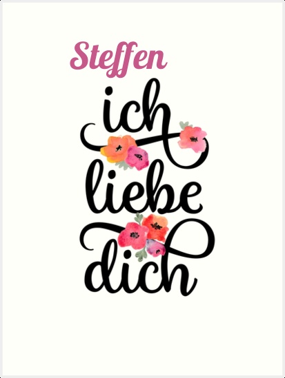 Steffen, Ich liebe Dich Bilder