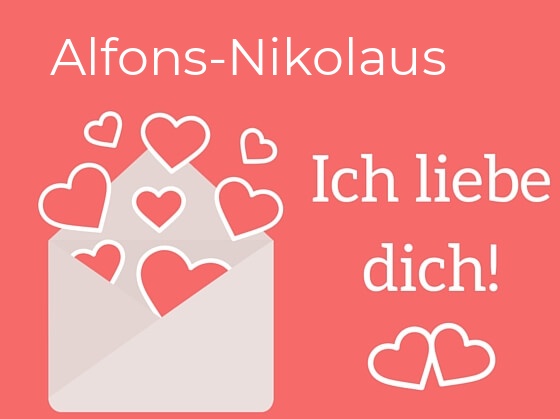 Alfons-Nikolaus, Ich liebe Dich : Bilder mit herzen