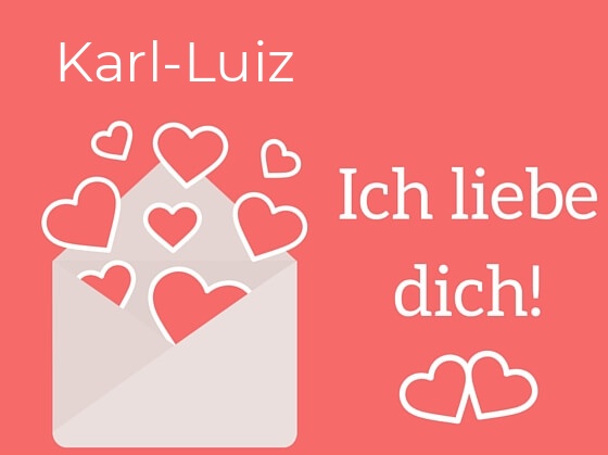 Karl-Luiz, Ich liebe Dich : Bilder mit herzen