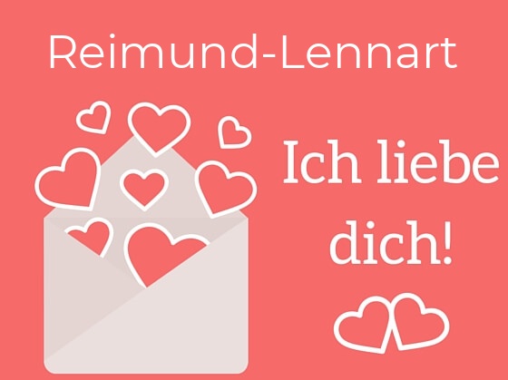 Reimund-Lennart, Ich liebe Dich : Bilder mit herzen