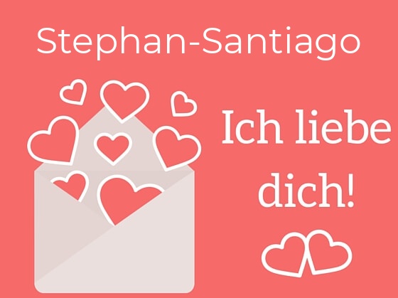 Stephan-Santiago, Ich liebe Dich : Bilder mit herzen