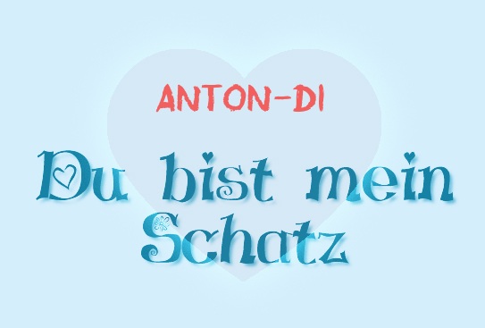 Anton-Di - Du bist mein Schatz!