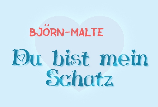 Bjrn-Malte - Du bist mein Schatz!