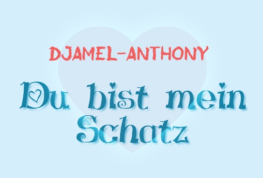Djamel-Anthony - Du bist mein Schatz!