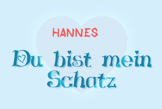 Hannes - Du bist mein Schatz!