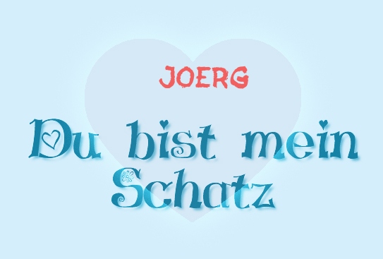 Joerg - Du bist mein Schatz!