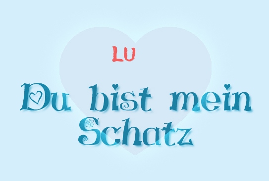 Lu - Du bist mein Schatz!