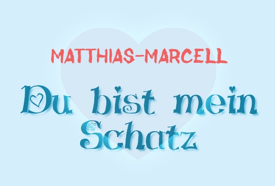 Matthias-Marcell - Du bist mein Schatz!