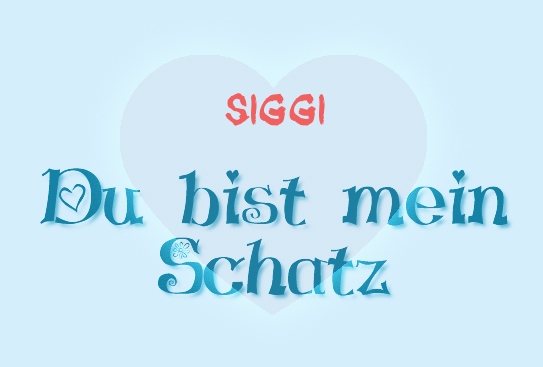 Siggi - Du bist mein Schatz!