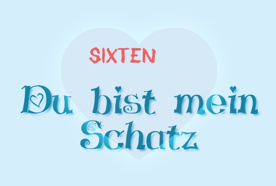 Sixten - Du bist mein Schatz!