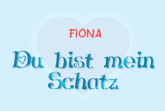 Fiona - Du bist mein Schatz!