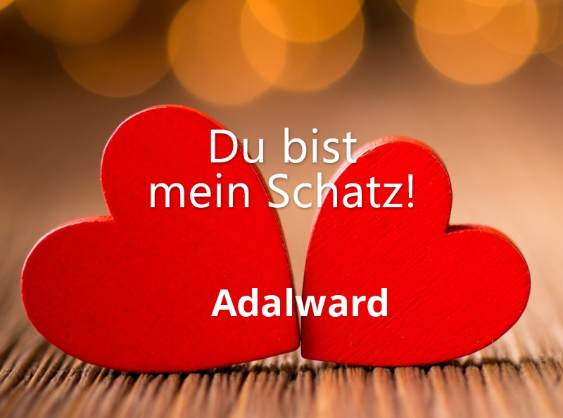 Bild: Adalward - Du bist mein Schatz!