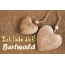 Ich Liebe Dich Bertwald, ich und Du