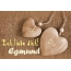 Ich Liebe Dich Egmund, ich und Du