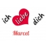 Bild: Ich liebe Dich Marcel